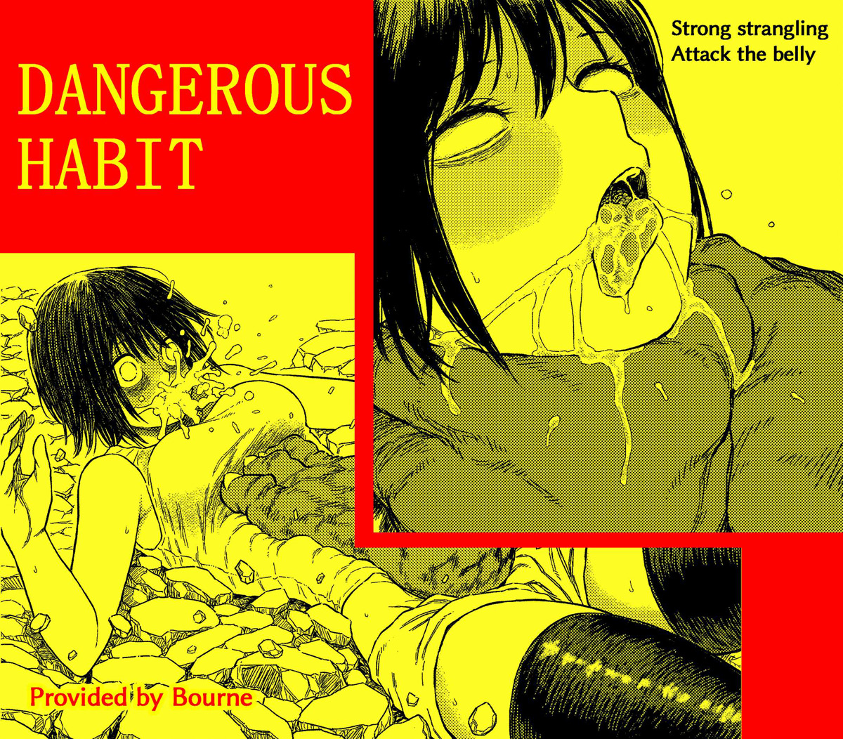 DANGEROUS HABIT Kubishime, Chissoku, Koukotsu, Soshite...