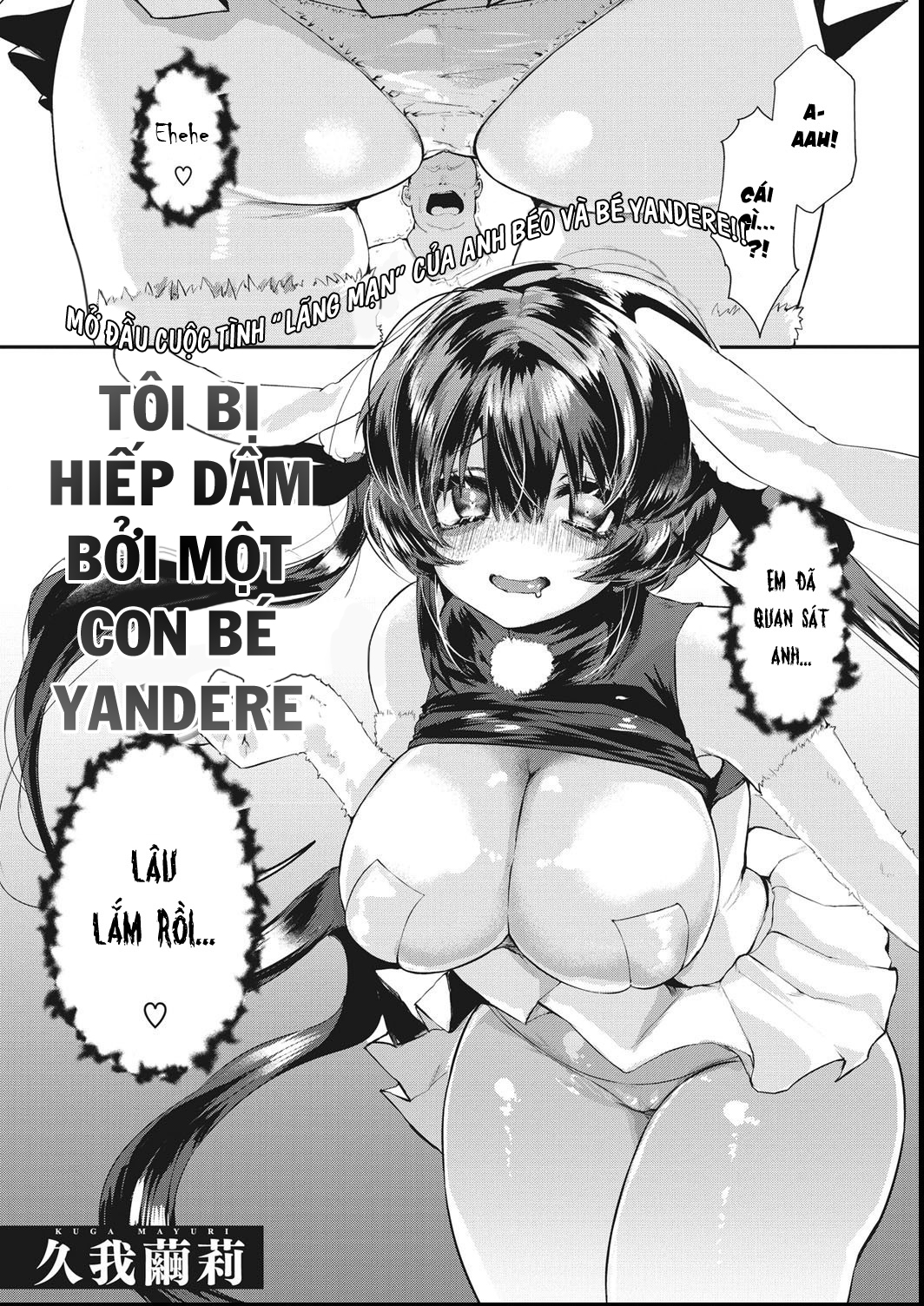 Tôi bị hiếp bởi con bé Yandere