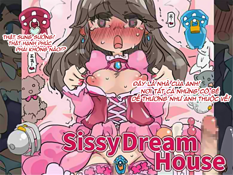 SISSY DREAM HOUSE