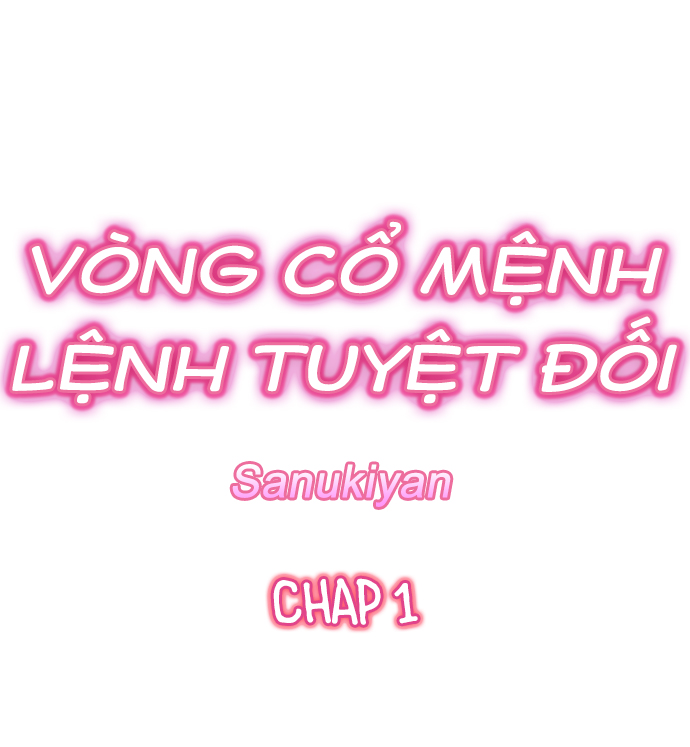 Vòng Cổ Mệnh Lệnh Tuyệt Đối