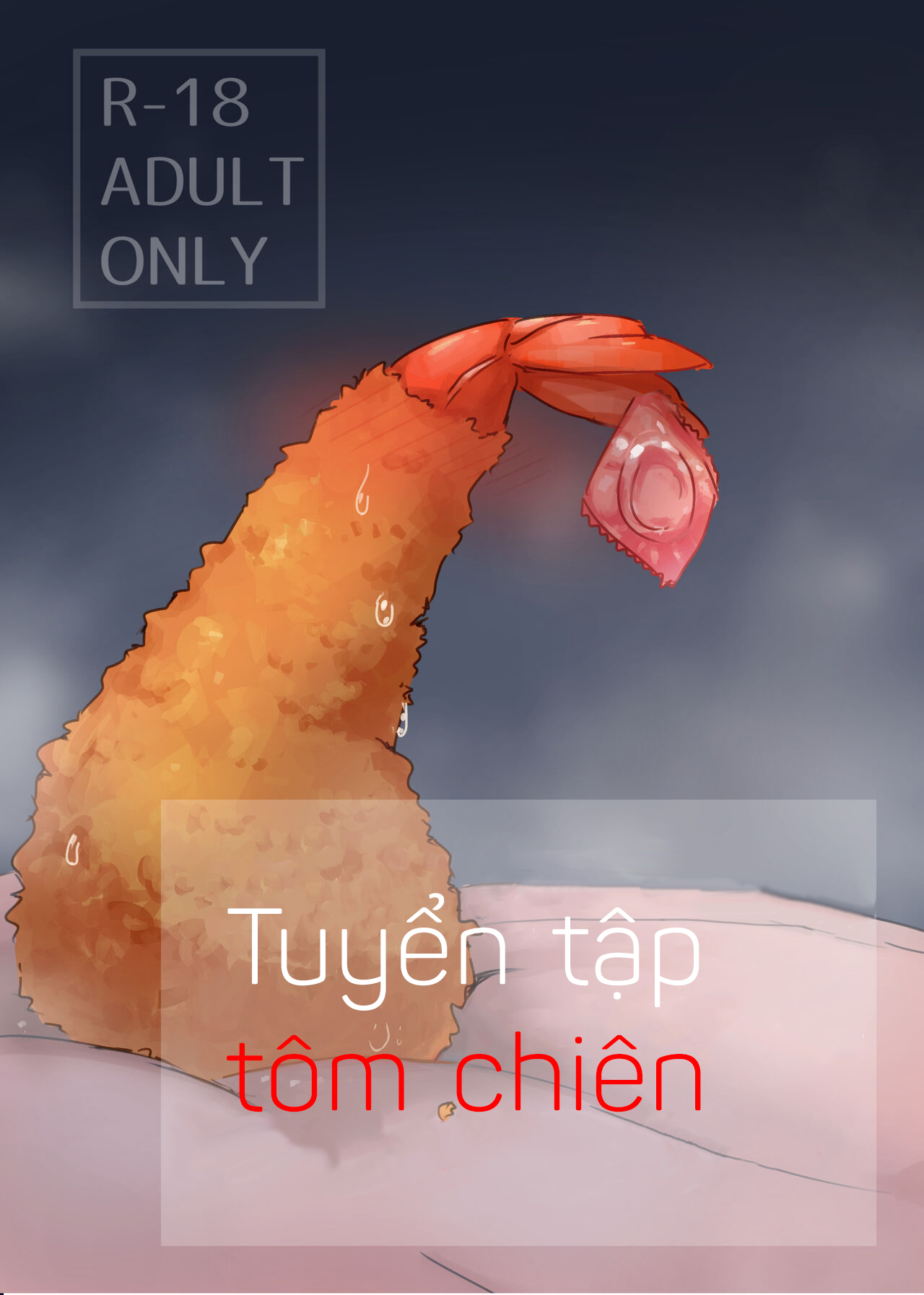 Tuyển tập tôm chiên (not clickbait)