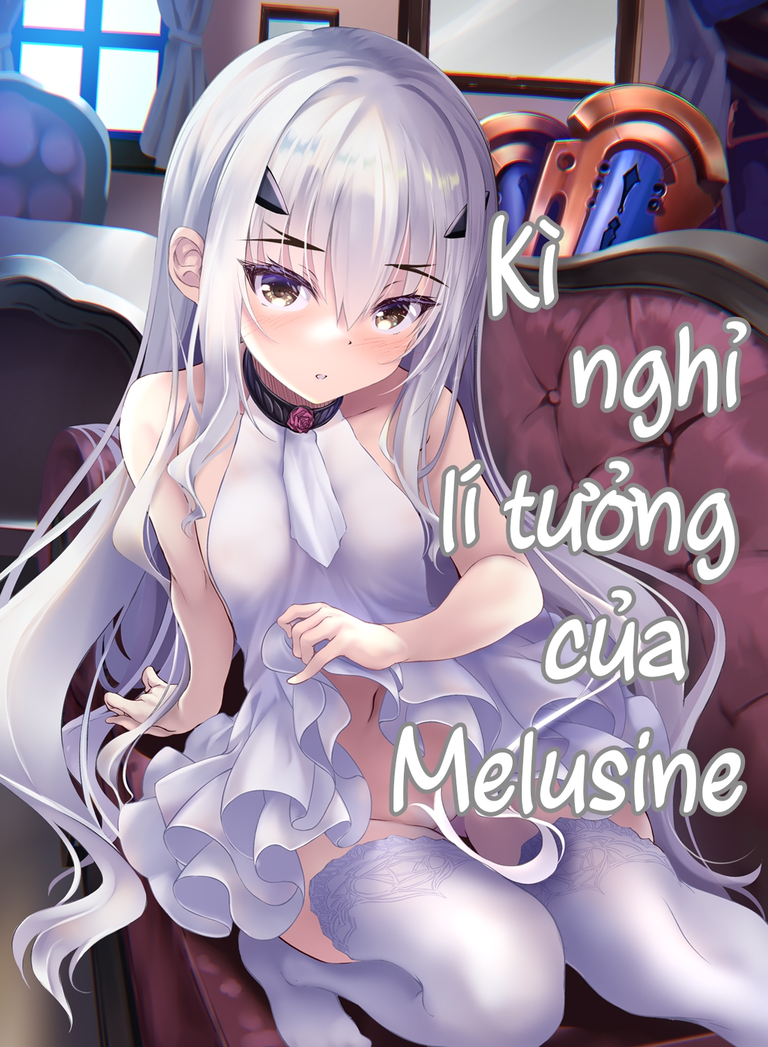 Kì nghỉ lí tưởng của Melusine